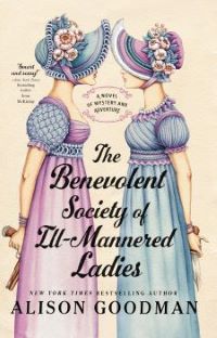 The Benevolent Society of Ill-Mannered Ladies cover
