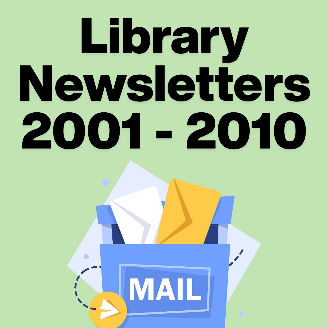 Library Newsletter from 1994 to 2000 with newsletters in a mailbag