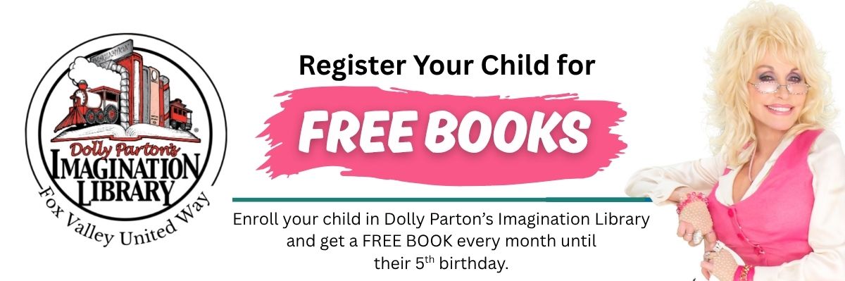Dolly Parton’s Imagination Library mails a high-quality, age-appropriate book to all registered children, addressed to them, at no cost to the child’s family.