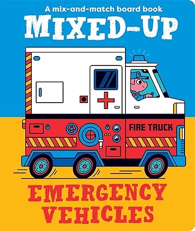cover of Mixed-Up Emergency Vehicles