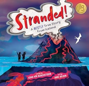 cover of Stranded!: A Mostly True Story from Iceland