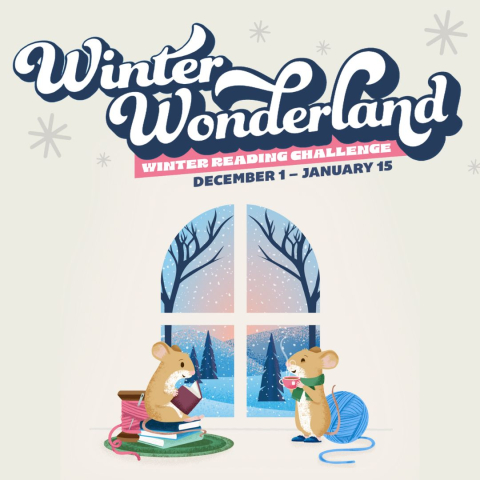 Winter Wonderland Winter Reading Challenge from December 1 to January 15 with two cute mouses in graphic reading and drinking hot cocco. 