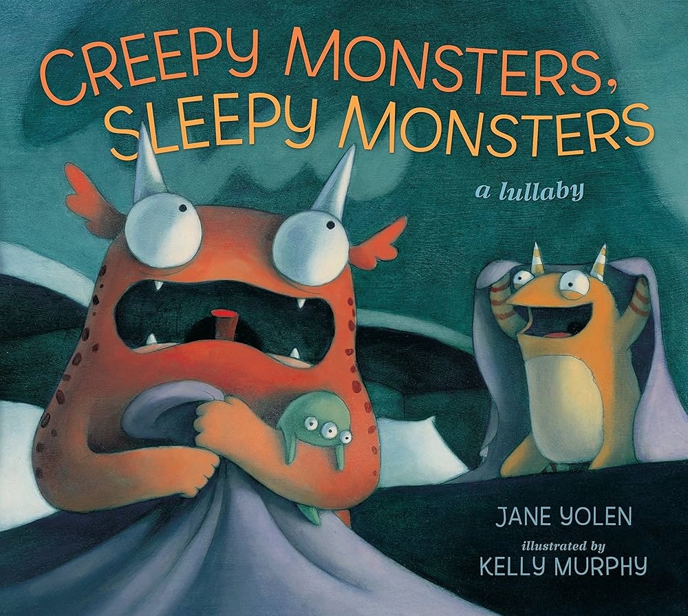 Creepy Monsters, Sleepy Monsters book cover