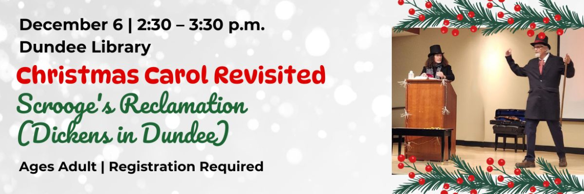 A Christmas Carol Revisited: Scrooge's Reclamation (Dickens in Dundee)