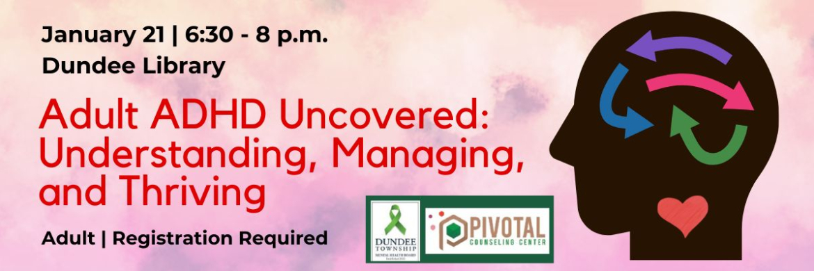 Adult ADHD Uncovered: Understanding, Managing, and Thriving.