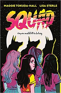 Book cover of Squad by Maggie Tokuda-Hall