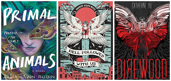 Collage of book covers: Primal Animals, Hell Followed With Us, and Direwood