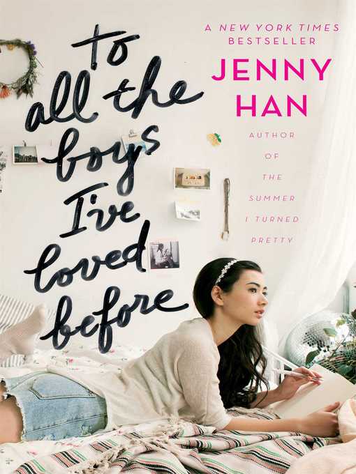 Book Review: "To All the Boys I've Loved Before" by Jenny Han | Fox River  Valley Public Library