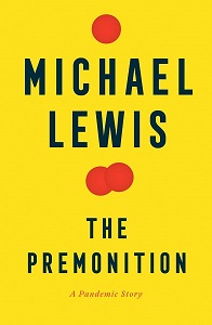 Cover art for The Premonition by Michael Lewis